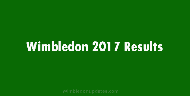 wimbledon 2017 results
